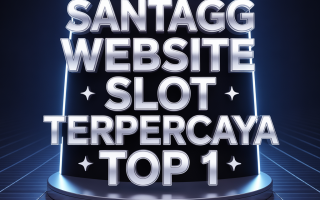 SANTAGG Website Slot Terpercaya Top 1