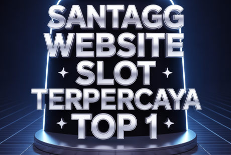 SANTAGG Website Slot Terpercaya Top 1